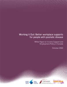 Working it Out: Better workplace supports for people with psoriatic disease